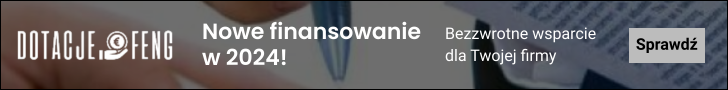 Bezzwrotne dotacje dla firm w 2024 roku